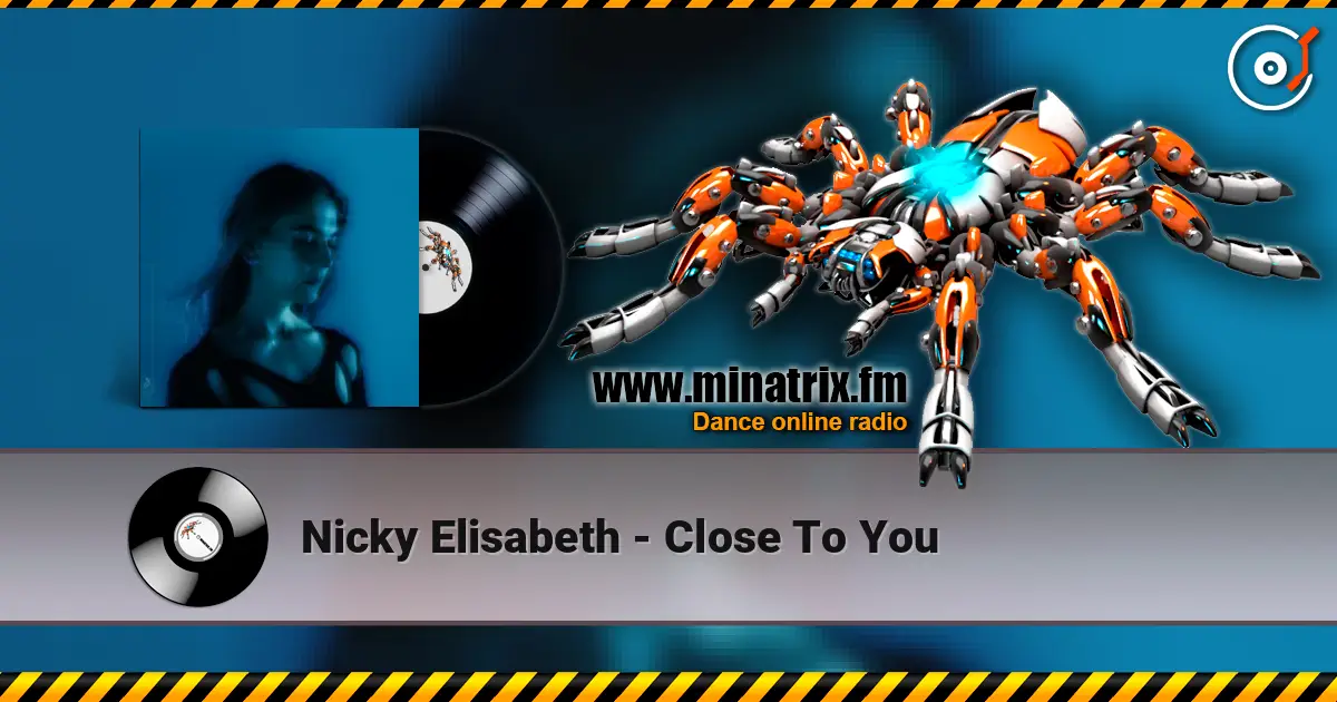 Nicky Elisabeth - Close To You online in hoher Qualität hören | Minatrix.FM