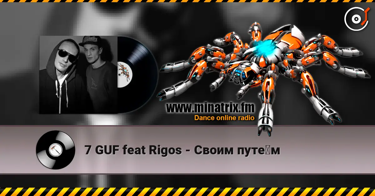 7 GUF feat Rigos - Своим путём online in hoher Qualität hören | Minatrix.FM