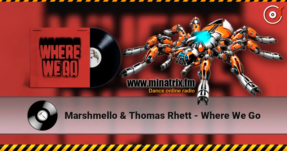 Marshmello & Thomas Rhett - Where We Go online in hoher Qualität hören | Minatrix.FM