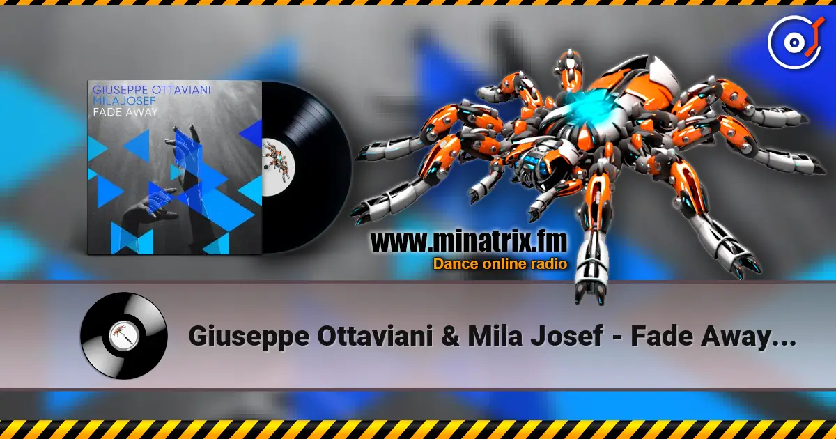 Giuseppe Ottaviani & Mila Josef - Fade Away (Extended Mix) online in hoher Qualität hören | Minatrix.FM