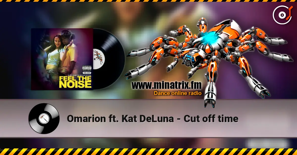 Omarion ft. Kat DeLuna - Cut off time online in hoher Qualität hören | Minatrix.FM