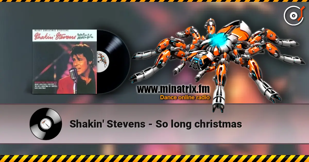 Shakin' Stevens - So long christmas online in hoher Qualität hören | Minatrix.FM