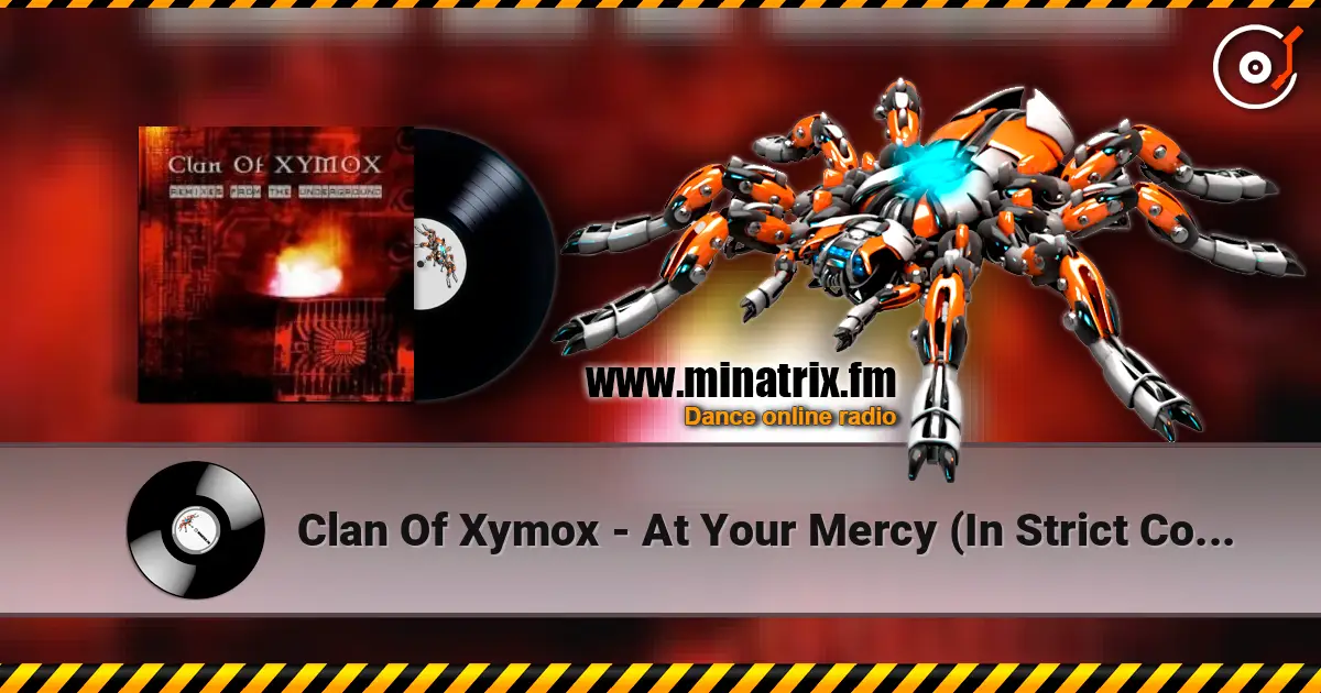 Clan Of Xymox - At Your Mercy (In Strict Confidence Remix) online in hoher Qualität hören | Minatrix.FM