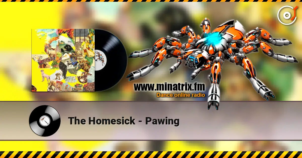 The Homesick - Pawing online in hoher Qualität hören | Minatrix.FM