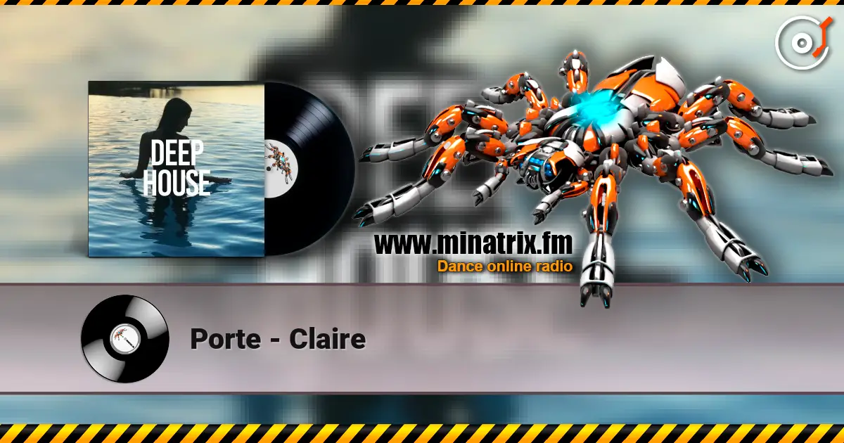 Porte - Claire online in hoher Qualität hören | Minatrix.FM