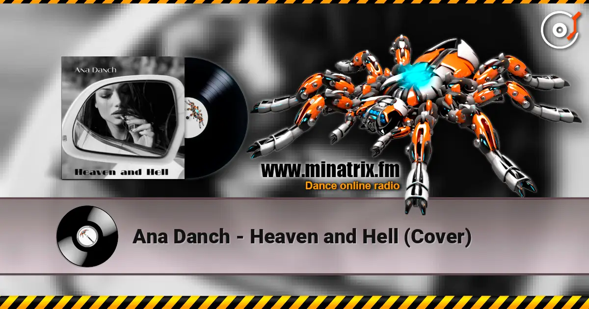 Ana Danch - Heaven and Hell (Cover) online in hoher Qualität hören | Minatrix.FM