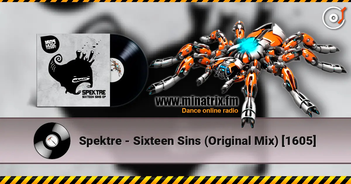 Spektre - Sixteen Sins (Original Mix) [1605] online in hoher Qualität hören | Minatrix.FM