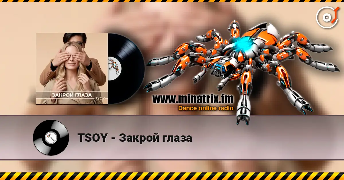 TSOY - Закрой глаза online in hoher Qualität hören | Minatrix.FM