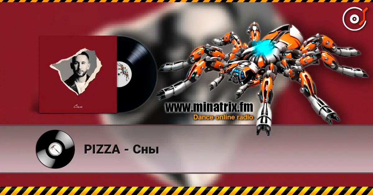 PIZZA - Сны online in hoher Qualität hören | Minatrix.FM