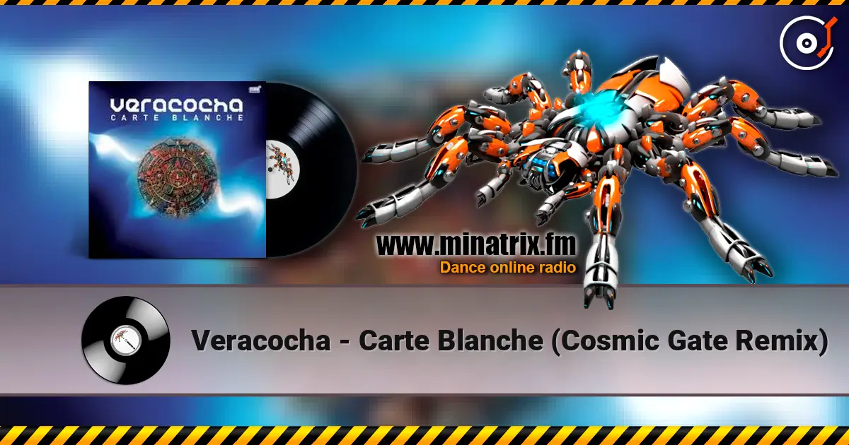 Veracocha - Carte Blanche (Cosmic Gate Remix) online in hoher Qualität hören | Minatrix.FM