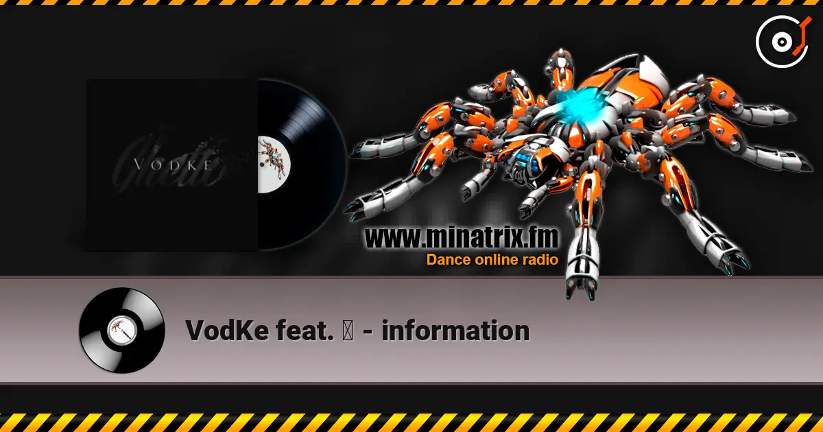 VodKe feat. 无 - information online in hoher Qualität hören | Minatrix.FM
