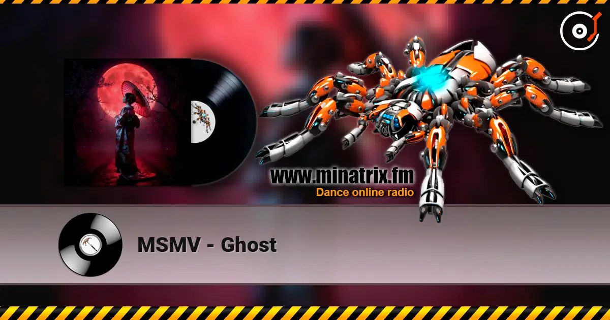 MSMV - Ghost online in hoher Qualität hören | Minatrix.FM