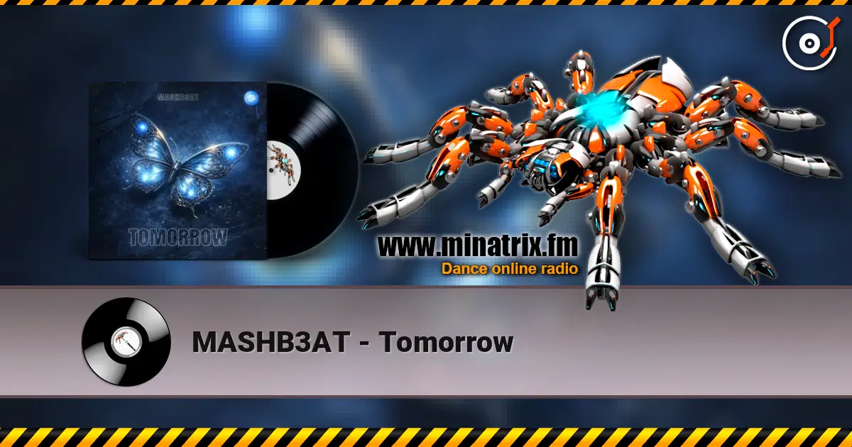 MASHB3AT - Tomorrow online in hoher Qualität hören | Minatrix.FM