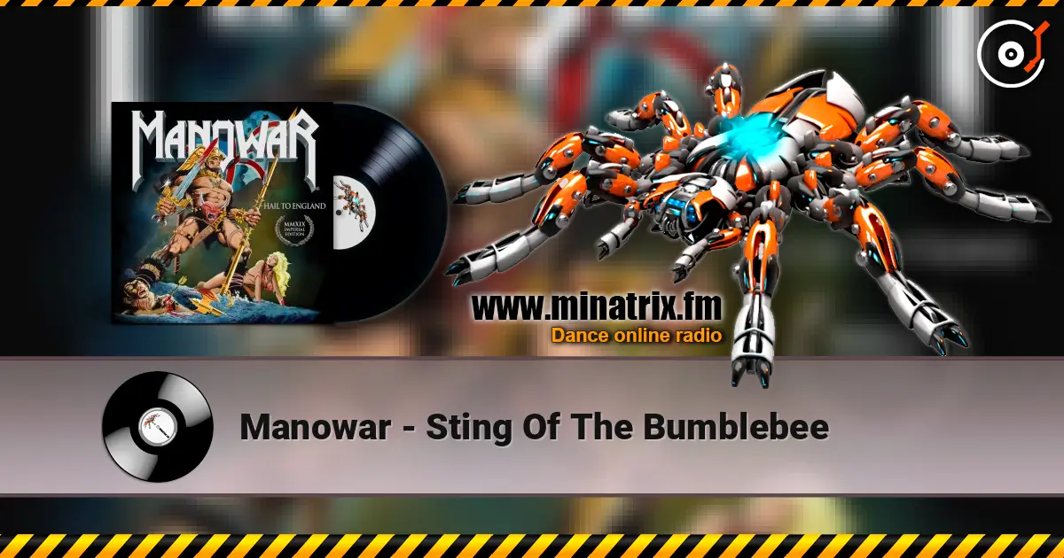 Manowar - Sting Of The Bumblebee online in hoher Qualität hören | Minatrix.FM