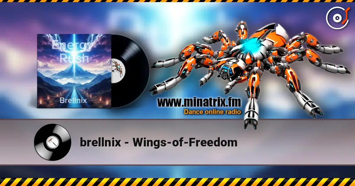 brellnix - Wings-of-Freedom online in hoher Qualität hören | Minatrix.FM