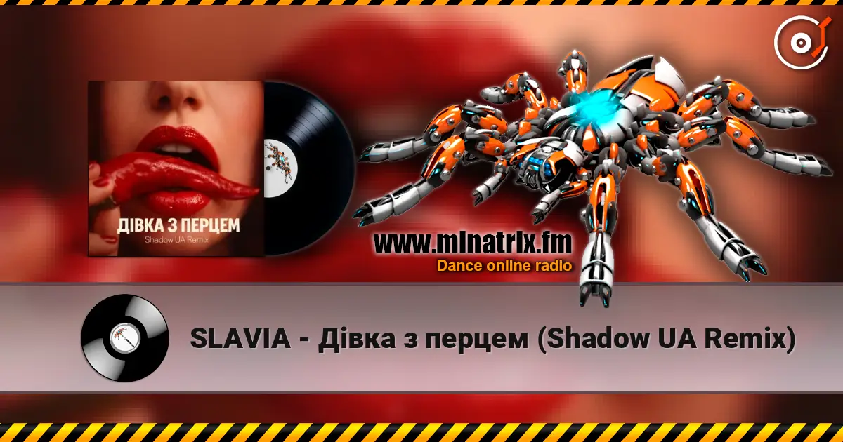 SLAVIA - Дівка з перцем (Shadow UA Remix) online in hoher Qualität hören | Minatrix.FM