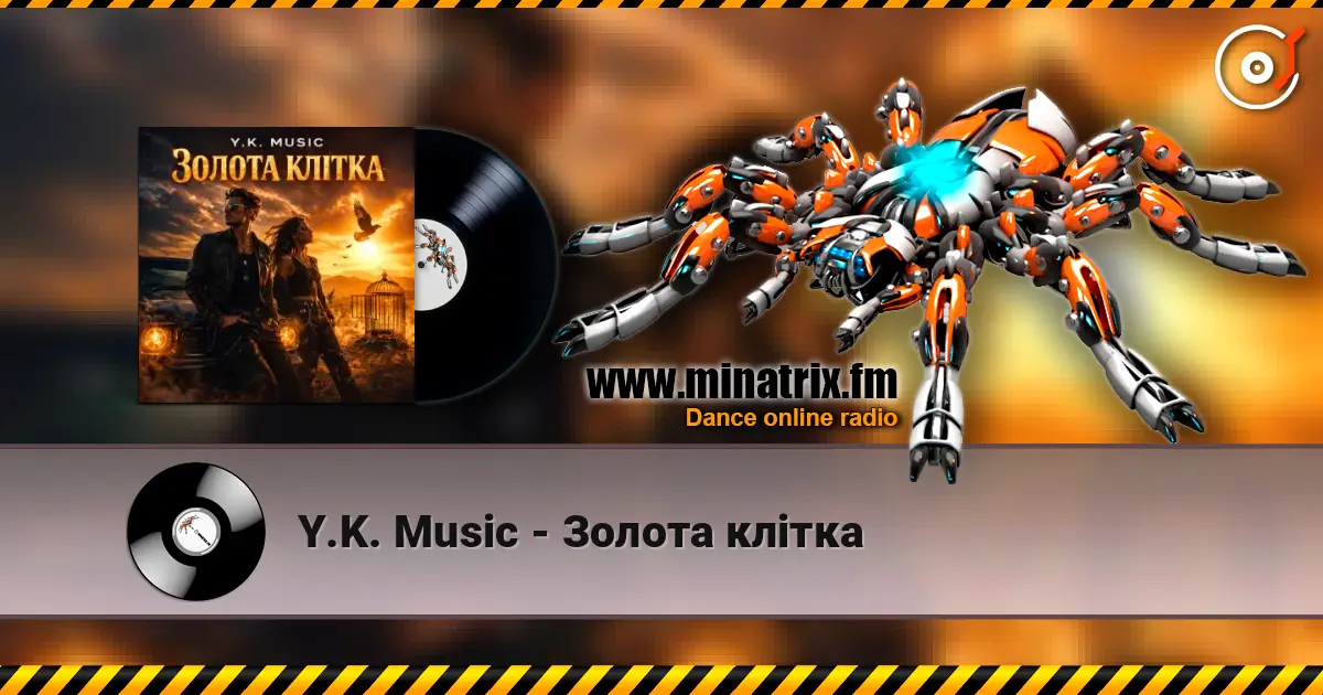 Y.K. Music - Золота клітка online in hoher Qualität hören | Minatrix.FM