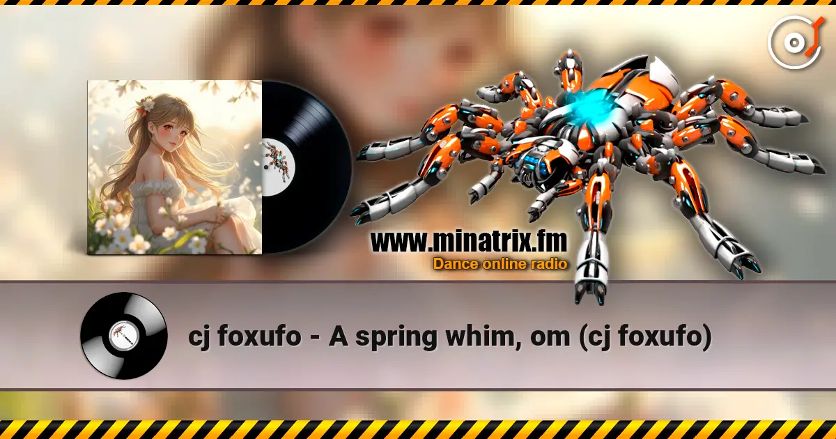 cj foxufo - A spring whim, om (cj foxufo) online in hoher Qualität hören | Minatrix.FM