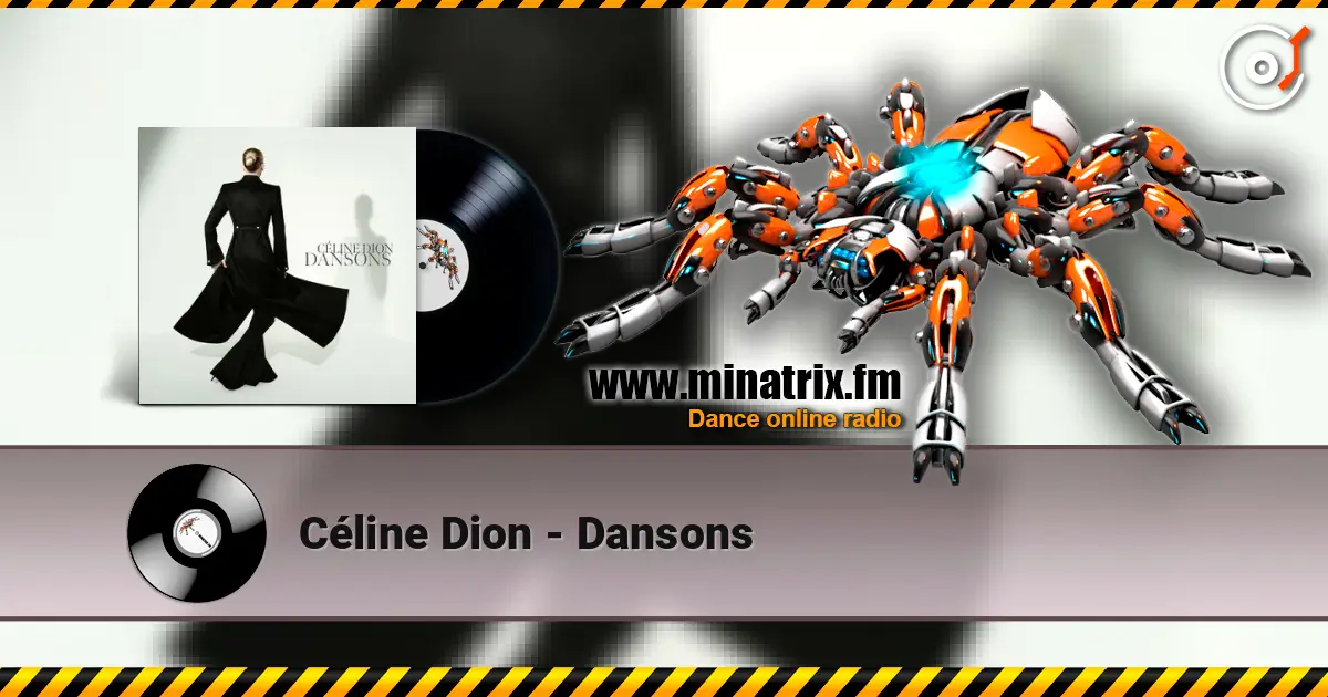 Céline Dion - Dansons online in hoher Qualität hören | Minatrix.FM