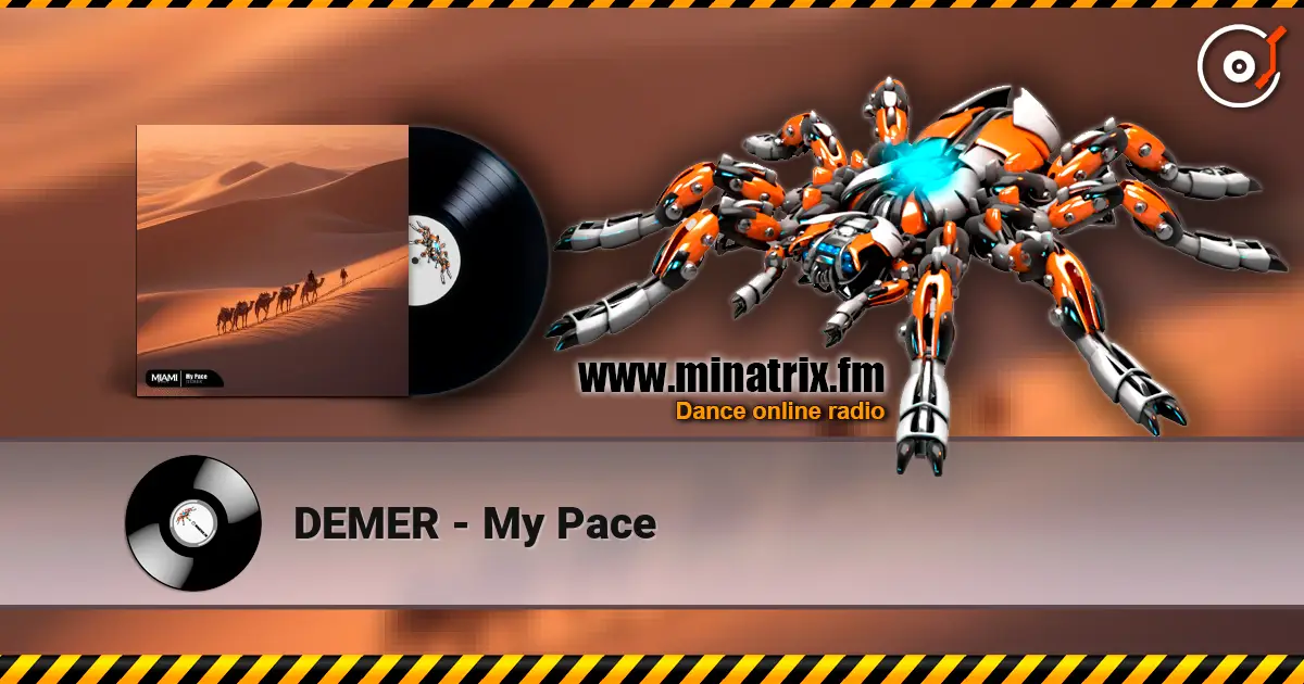 DEMER - My Pace online in hoher Qualität hören | Minatrix.FM
