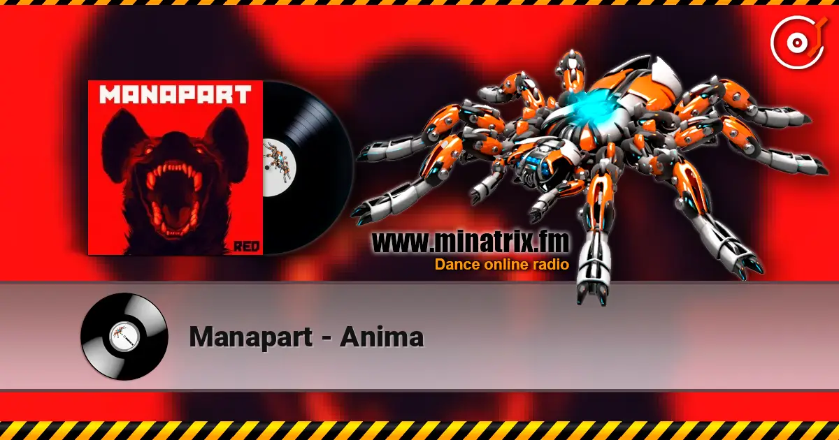 Manapart - Anima online in hoher Qualität hören | Minatrix.FM