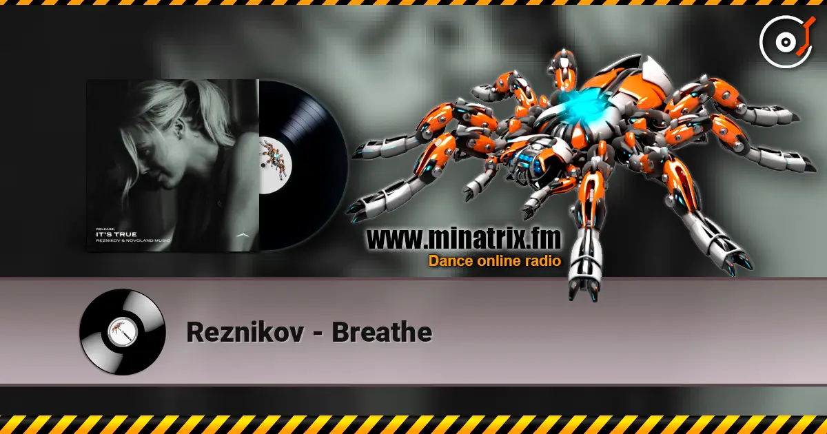 Reznikov - Breathe online in hoher Qualität hören | Minatrix.FM