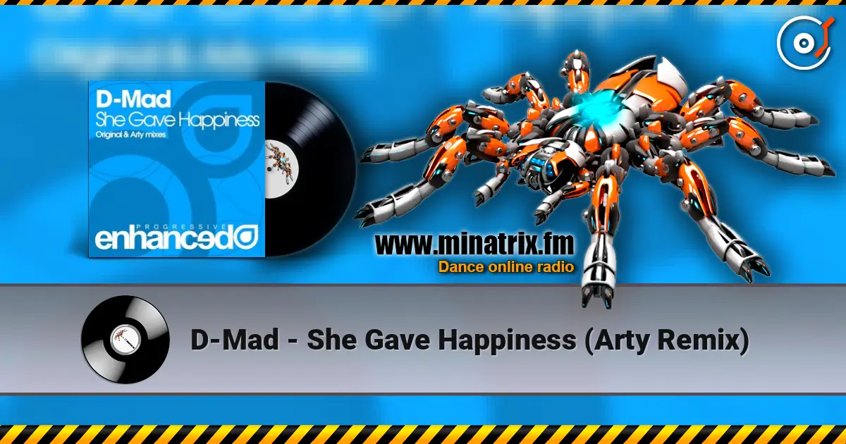 D-Mad - She Gave Happiness (Arty Remix) online in hoher Qualität hören | Minatrix.FM