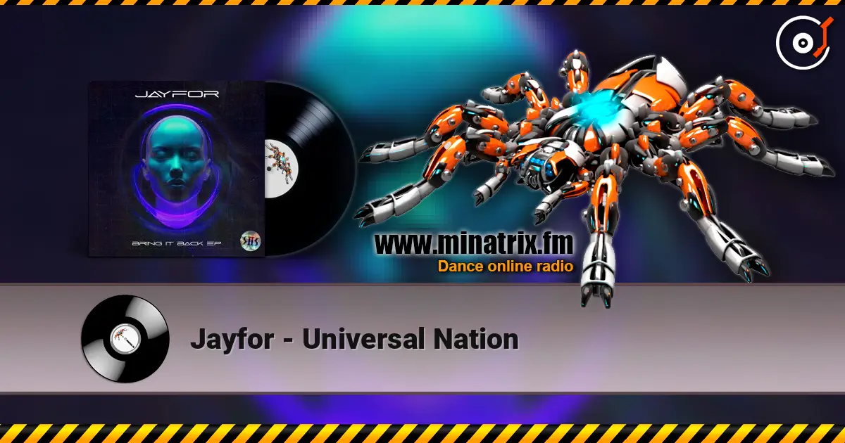 Jayfor - Universal Nation online in hoher Qualität hören | Minatrix.FM