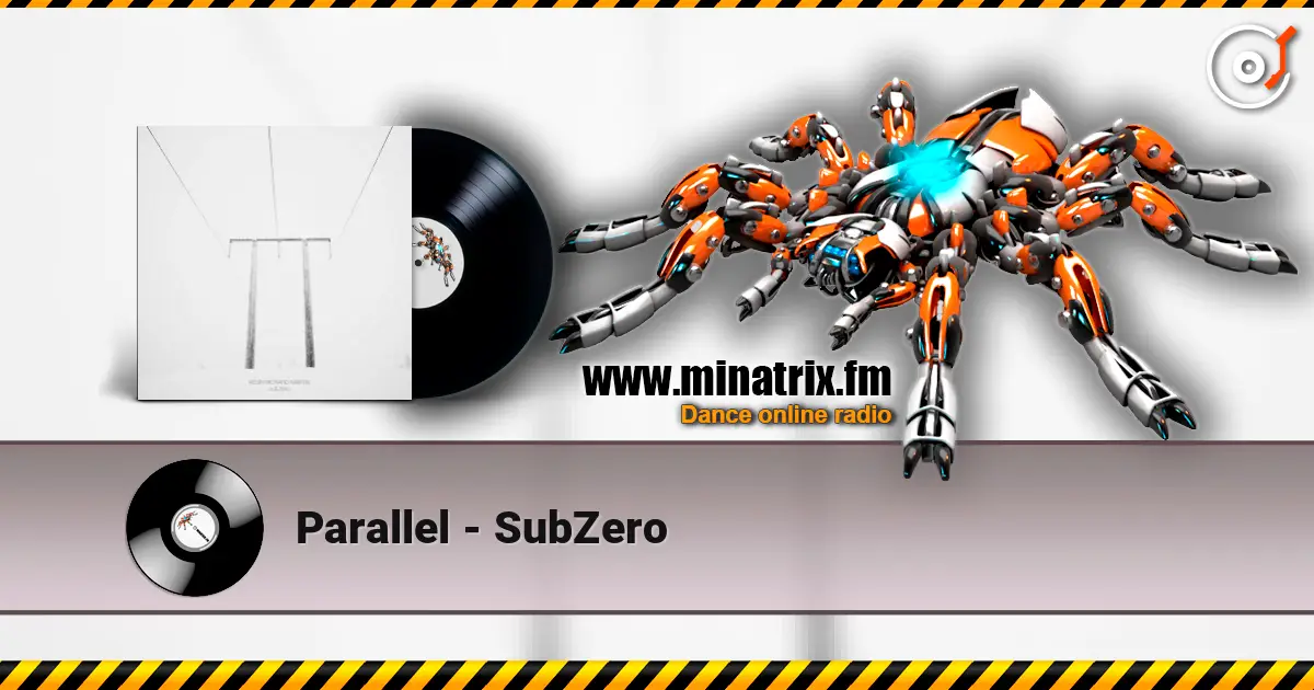 Parallel - SubZero online in hoher Qualität hören | Minatrix.FM