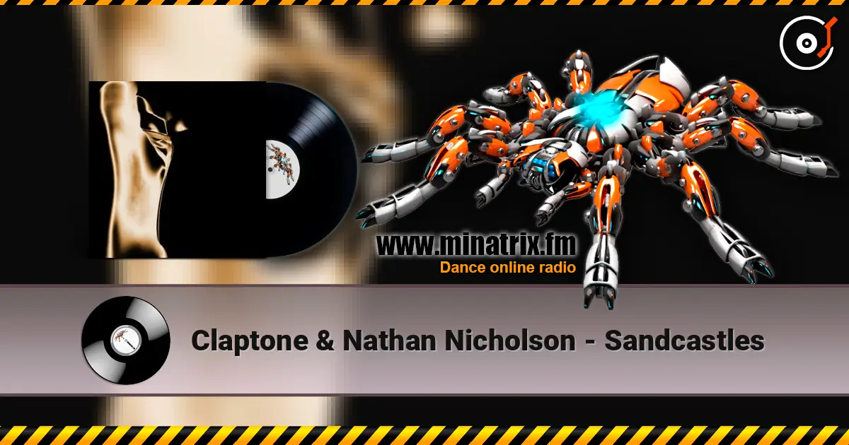 Claptone & Nathan Nicholson - Sandcastles online in hoher Qualität hören | Minatrix.FM