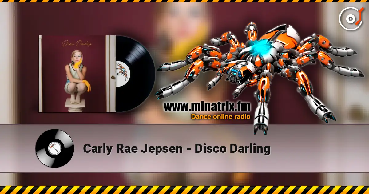Carly Rae Jepsen - Disco Darling online in hoher Qualität hören | Minatrix.FM