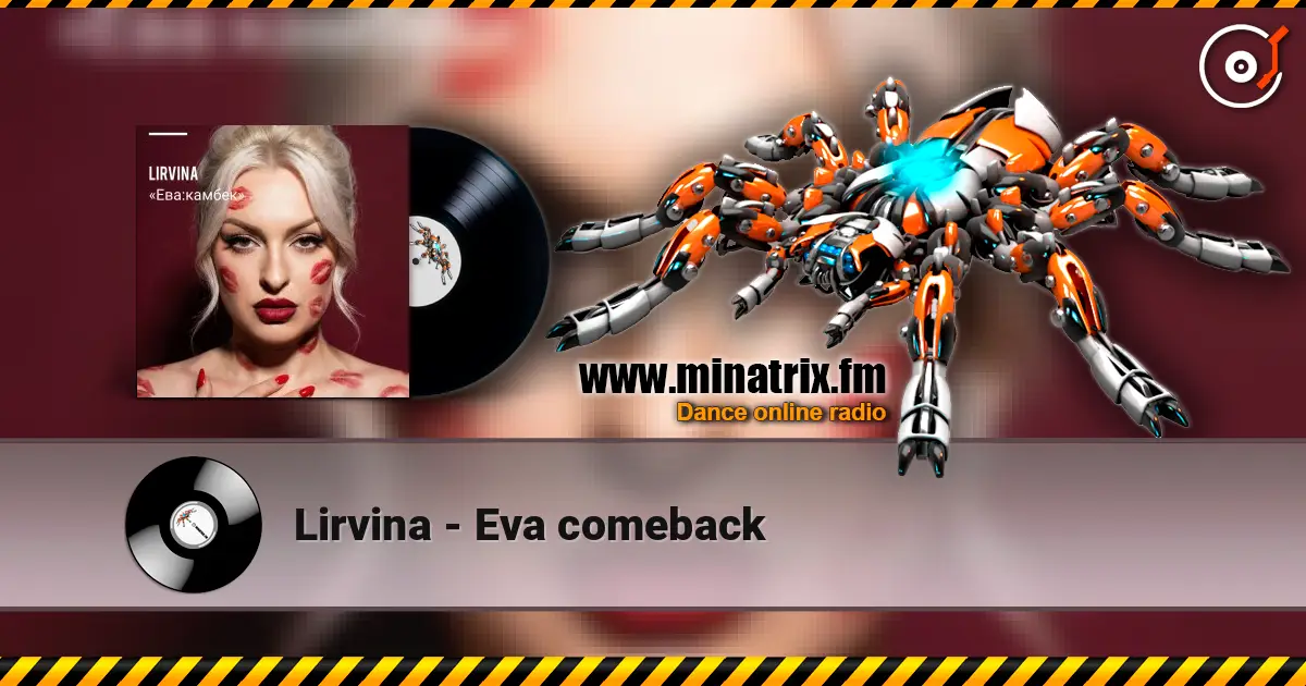Lirvina - Eva comeback online in hoher Qualität hören | Minatrix.FM