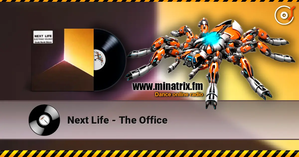 Next Life - The Office online in hoher Qualität hören | Minatrix.FM