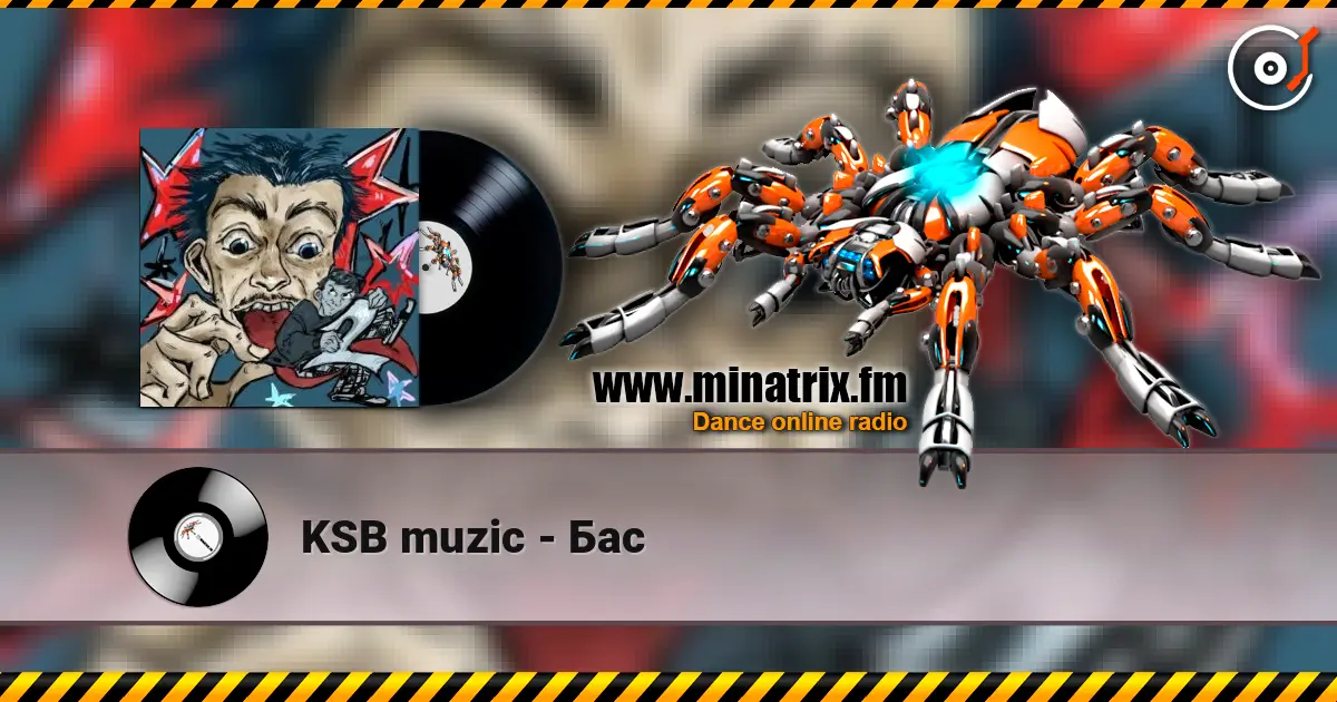 KSB muzic - Бас online in hoher Qualität hören | Minatrix.FM