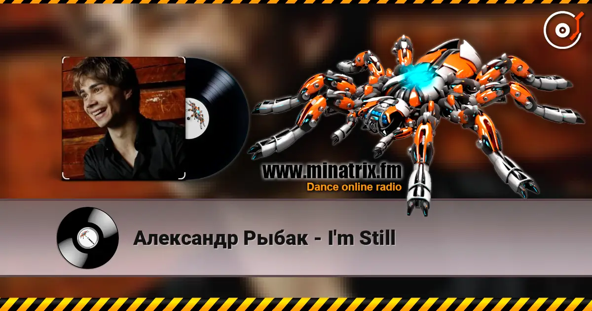 Александр Рыбак - I'm Still online in hoher Qualität hören | Minatrix.FM