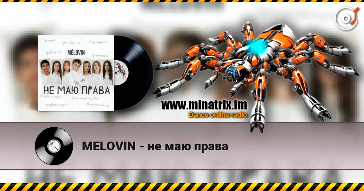 MELOVIN - не маю права online in hoher Qualität hören | Minatrix.FM
