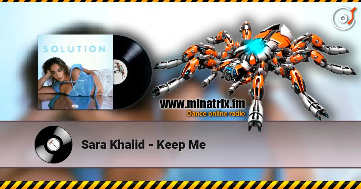 Sara Khalid - Keep Me online in hoher Qualität hören | Minatrix.FM