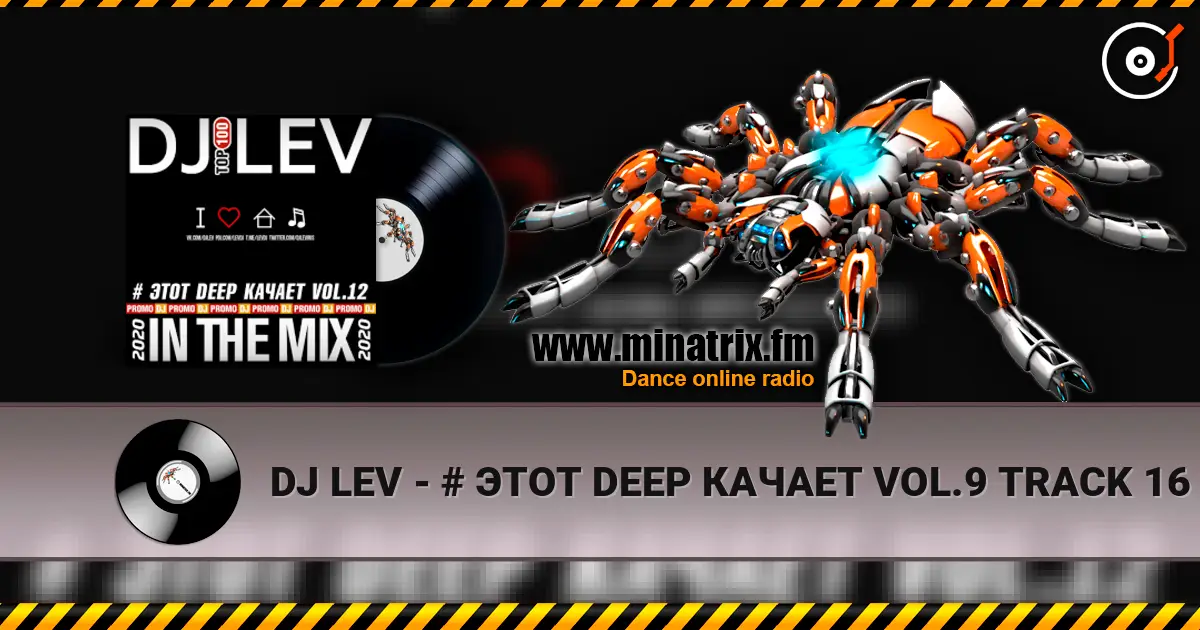 DJ LEV - # ЭТОТ DEEP КАЧАЕТ VOL.9 TRACK 16 (2020) online in hoher Qualität hören | Minatrix.FM