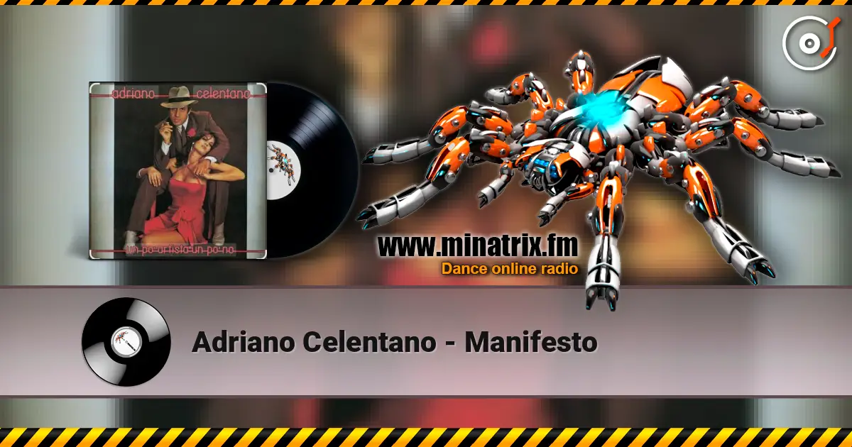 Adriano Celentano - Manifesto online in hoher Qualität hören | Minatrix.FM