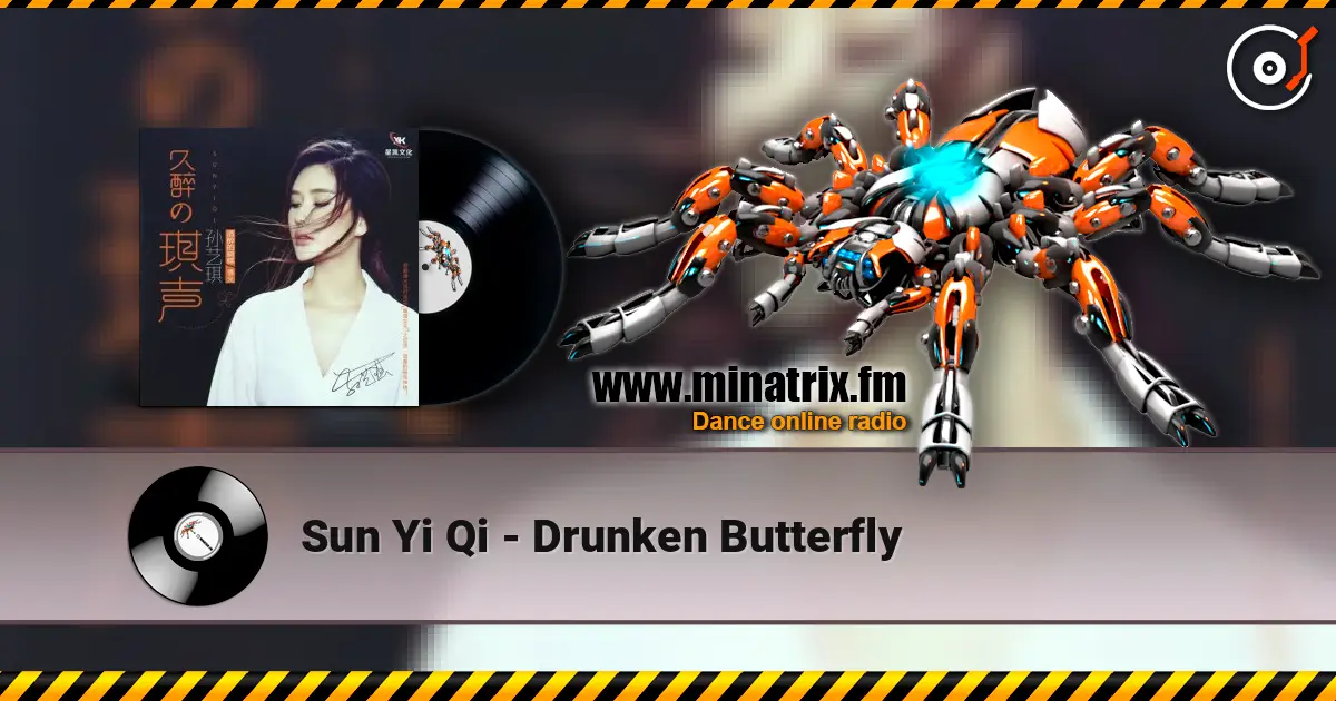 Sun Yi Qi - Drunken Butterfly online in hoher Qualität hören | Minatrix.FM