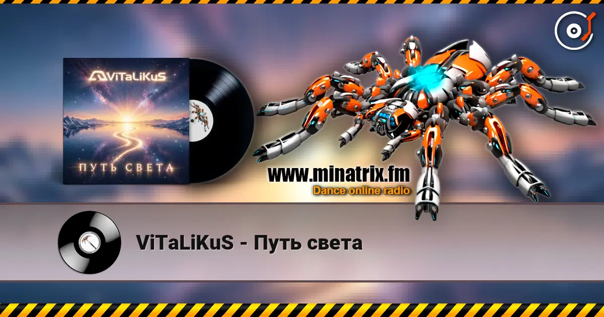 ViTaLiKuS - Путь света online in hoher Qualität hören | Minatrix.FM