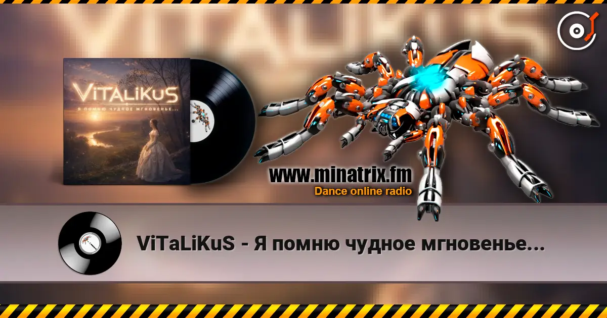 ViTaLiKuS - Я помню чудное мгновенье... online in hoher Qualität hören | Minatrix.FM