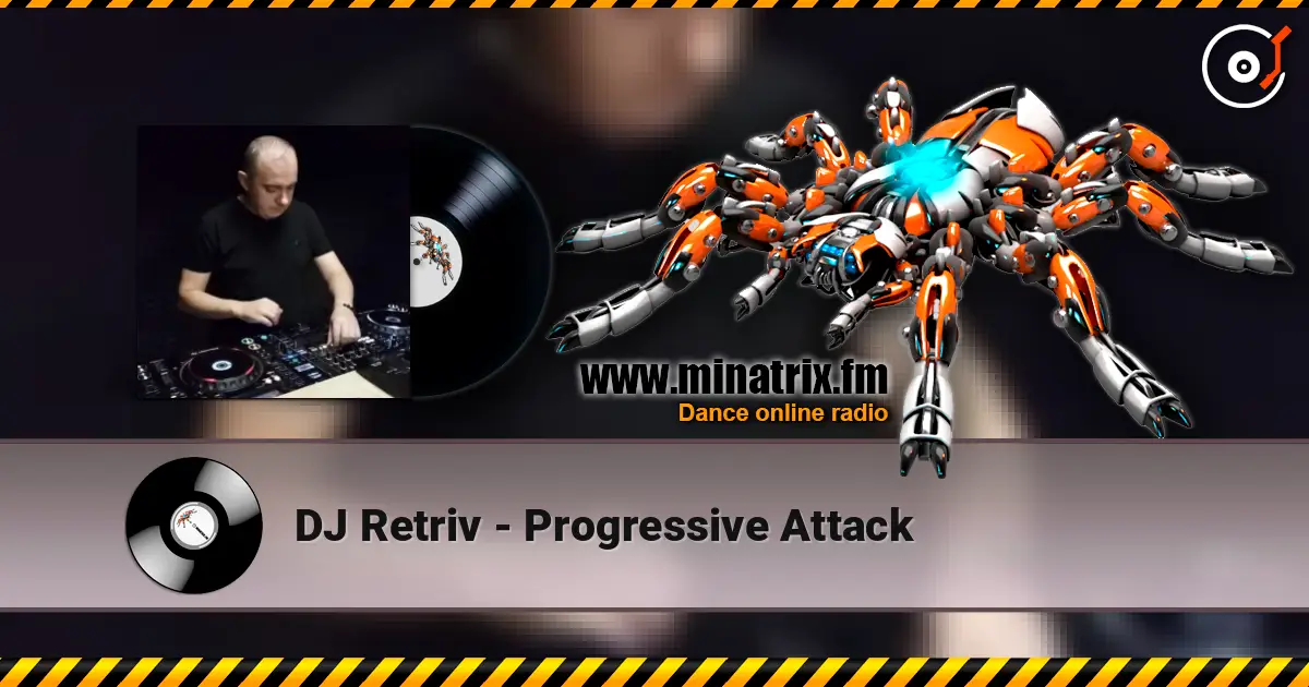 DJ Retriv - Progressive Attack online in hoher Qualität hören | Minatrix.FM