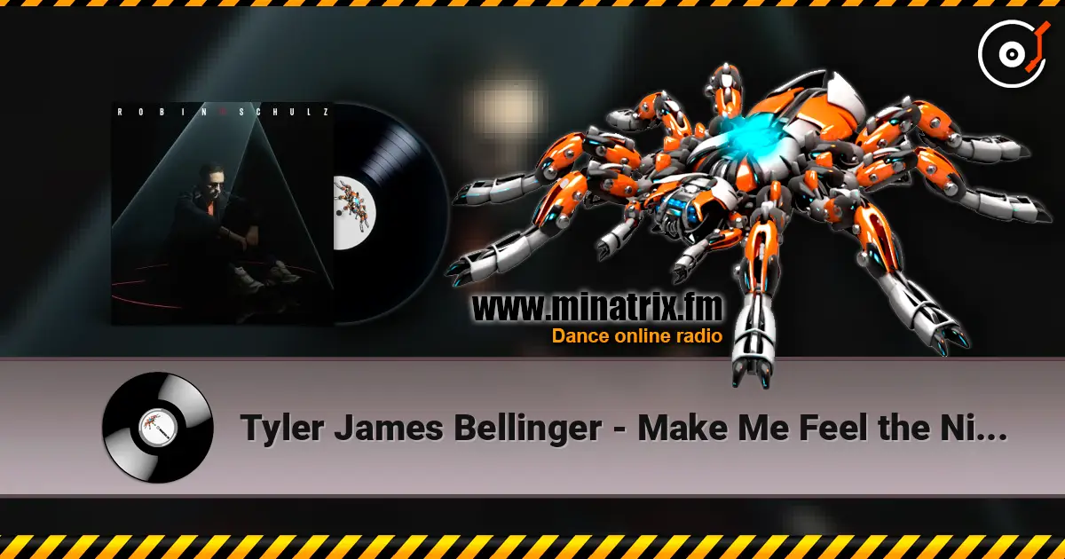 Tyler James Bellinger - Make Me Feel the Night online in hoher Qualität hören | Minatrix.FM