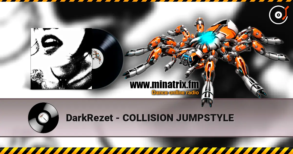 DarkRezet - COLLISION JUMPSTYLE online in hoher Qualität hören | Minatrix.FM