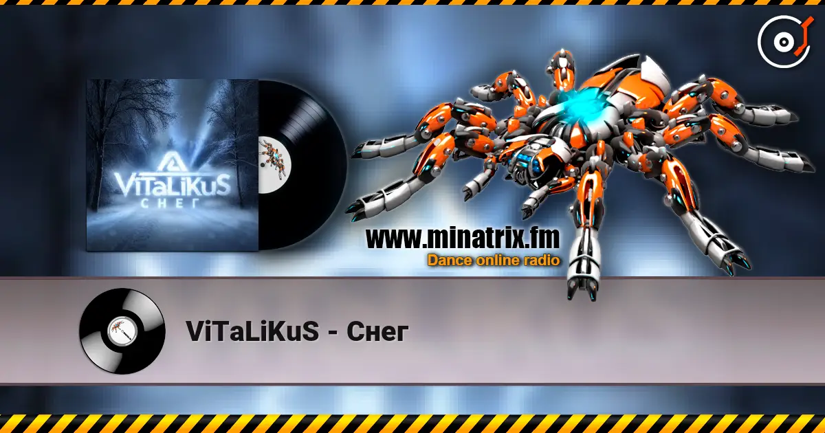 ViTaLiKuS - Снег online in hoher Qualität hören | Minatrix.FM
