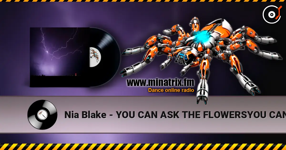 Nia Blake - YOU CAN ASK THE FLOWERSYOU CAN ASK THE FLOWERS (HORROR MIX Slowed) online in hoher Qualität hören | Minatrix.FM