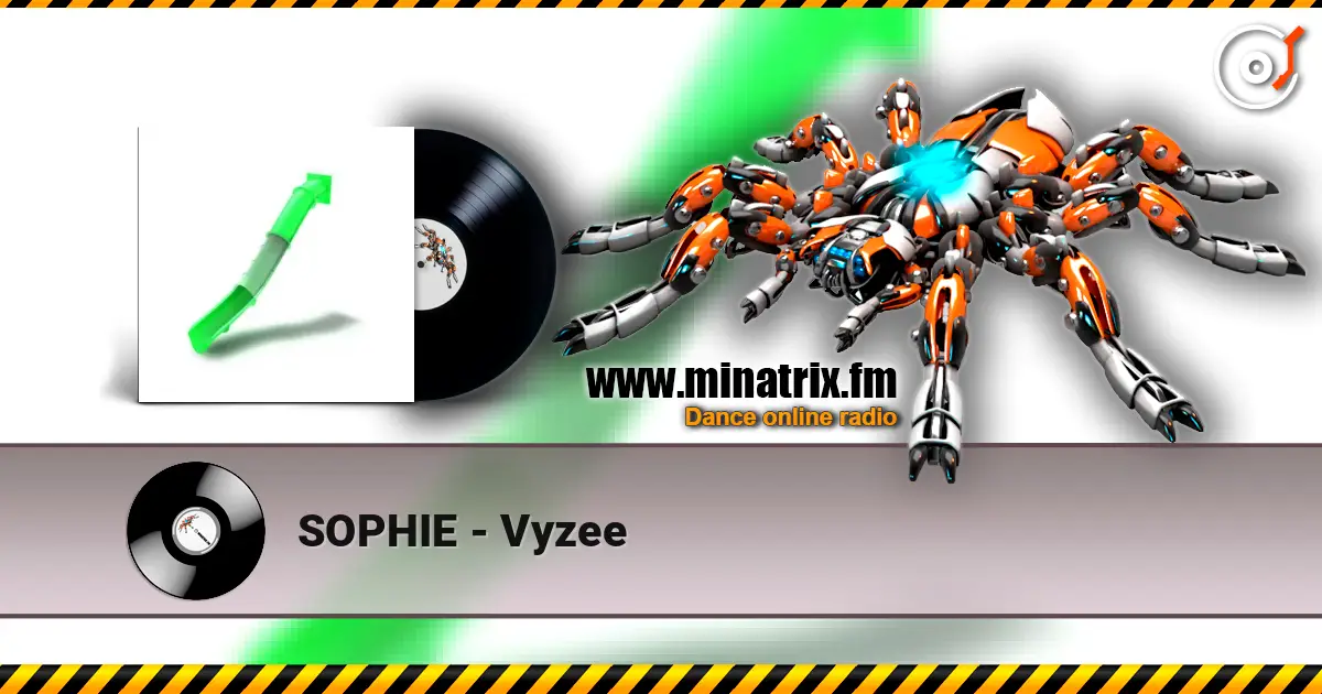 SOPHIE - Vyzee online in hoher Qualität hören | Minatrix.FM
