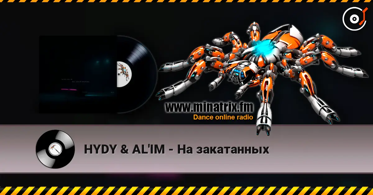 HYDY & AL'IM - На закатанных online in hoher Qualität hören | Minatrix.FM