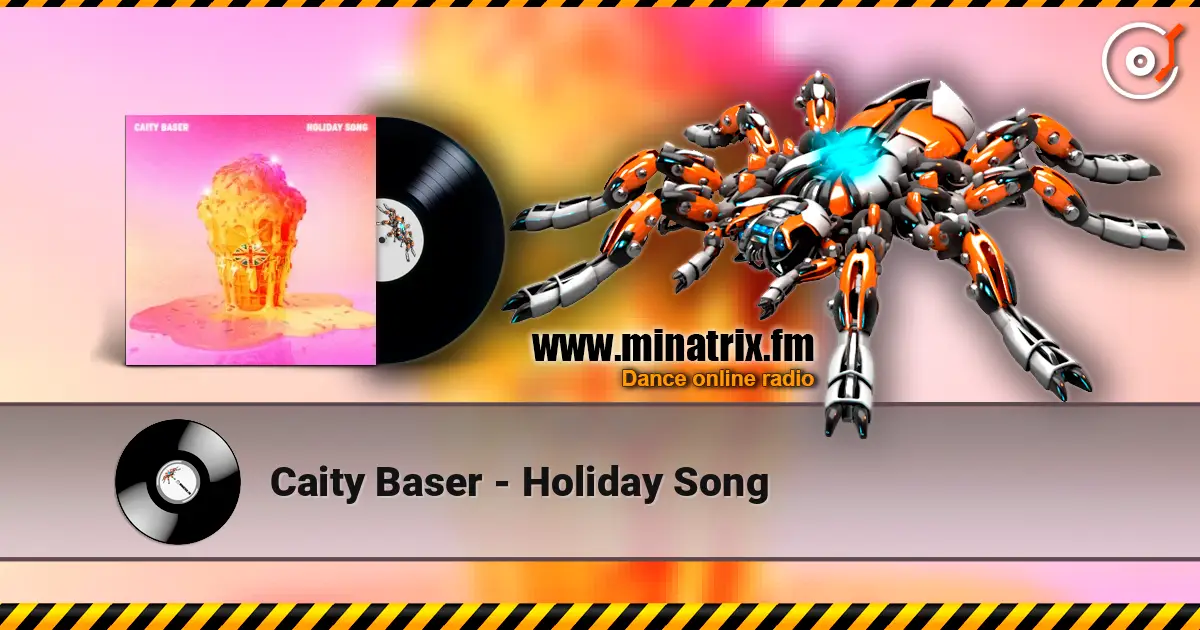 Caity Baser - Holiday Song online in hoher Qualität hören | Minatrix.FM